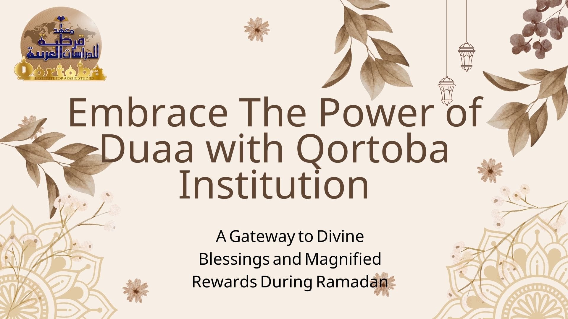 Embrace The Power of Duaa with Qortoba Institution 6