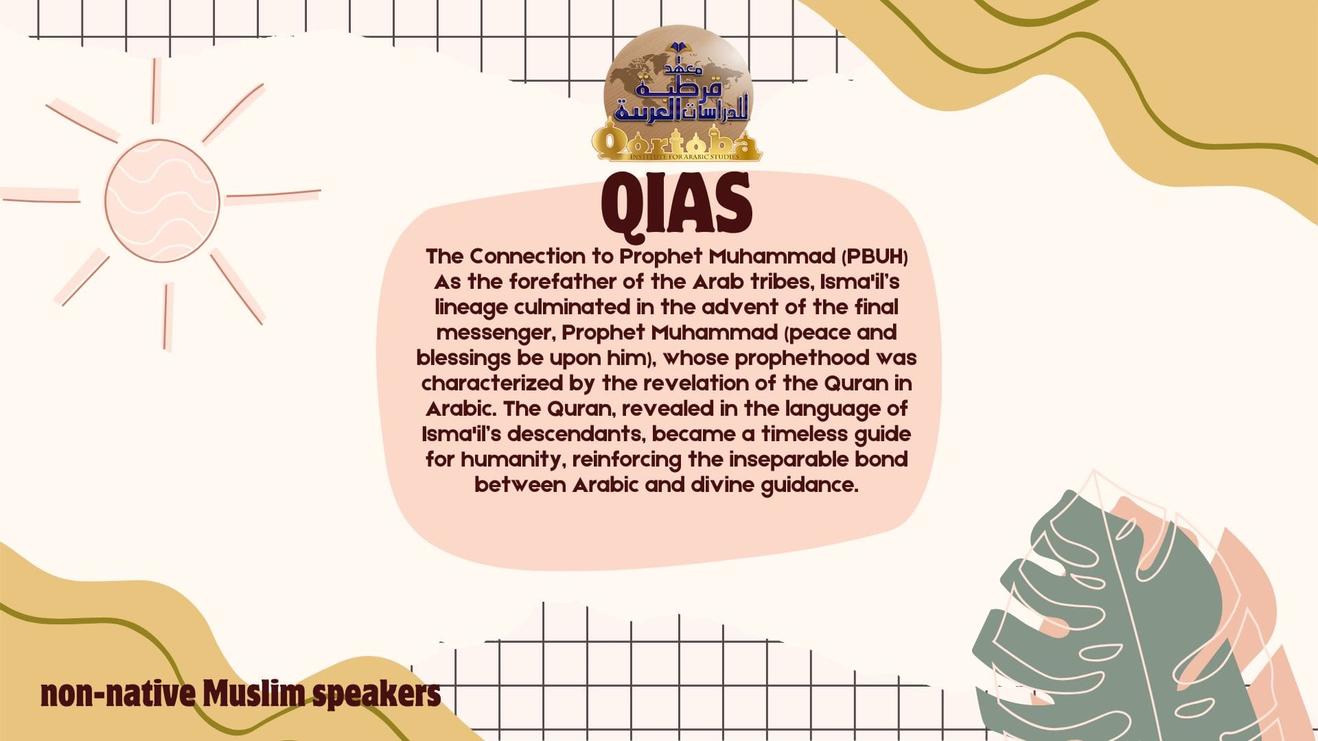 Prophet Isma'il (AS): Enhance The Legacy of Faith, Sacrifice& Arabic With QIAS 5